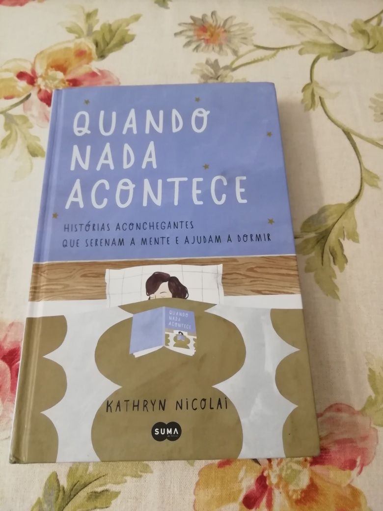 "Quando nada acontece"