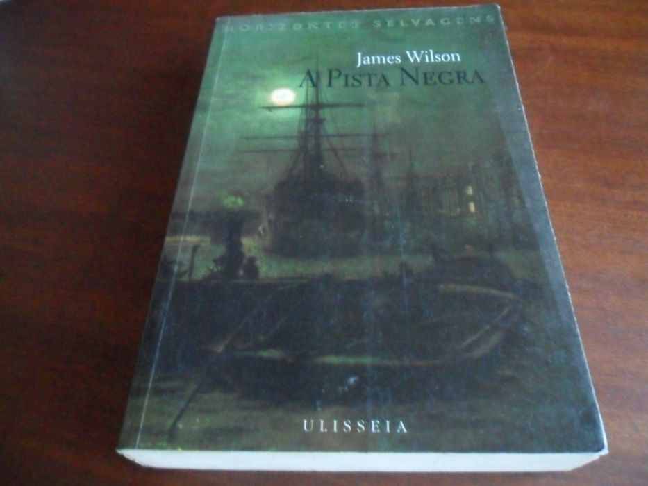 "A Pista Negra" de James Martin Wilson