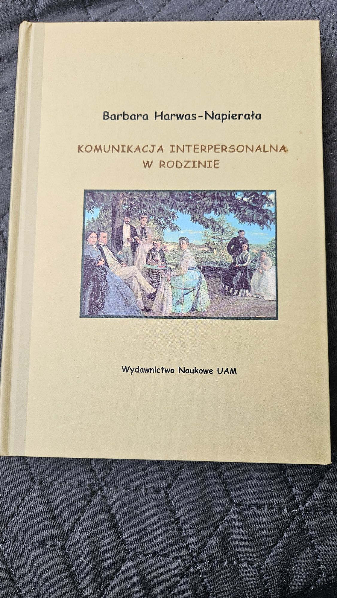 Komunikacja interpersonalna w rodzinie Barbara Harwas-Napierała