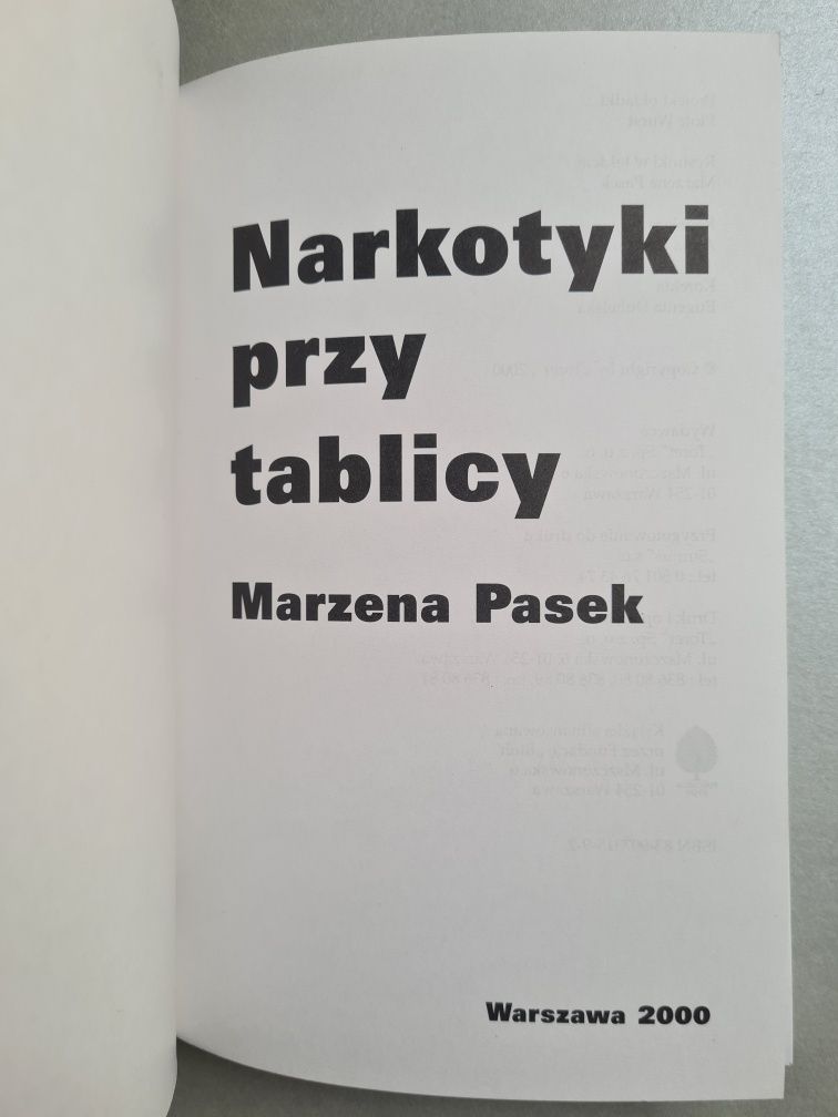 "Narkotyki przy tablicy" - Marzena Pasek