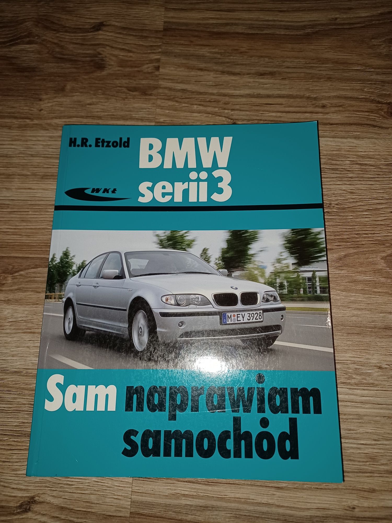 Sam naprawiam Bmw serii 3