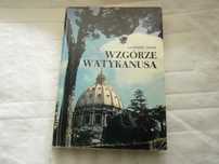 Kazimierz Sidor, Wzgórze Watykanusa, Stan dobry, 1981
