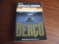 "BERÇO" de Arthur C. Clarke e Gentry Lee - 1ª Edição de 1990