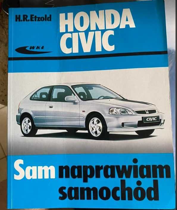 Książka - Honda Civic sam naprawiam samochód - Etzold