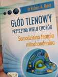 Głód tlenowy przyczyną wielu chorób Robert A. Buist
