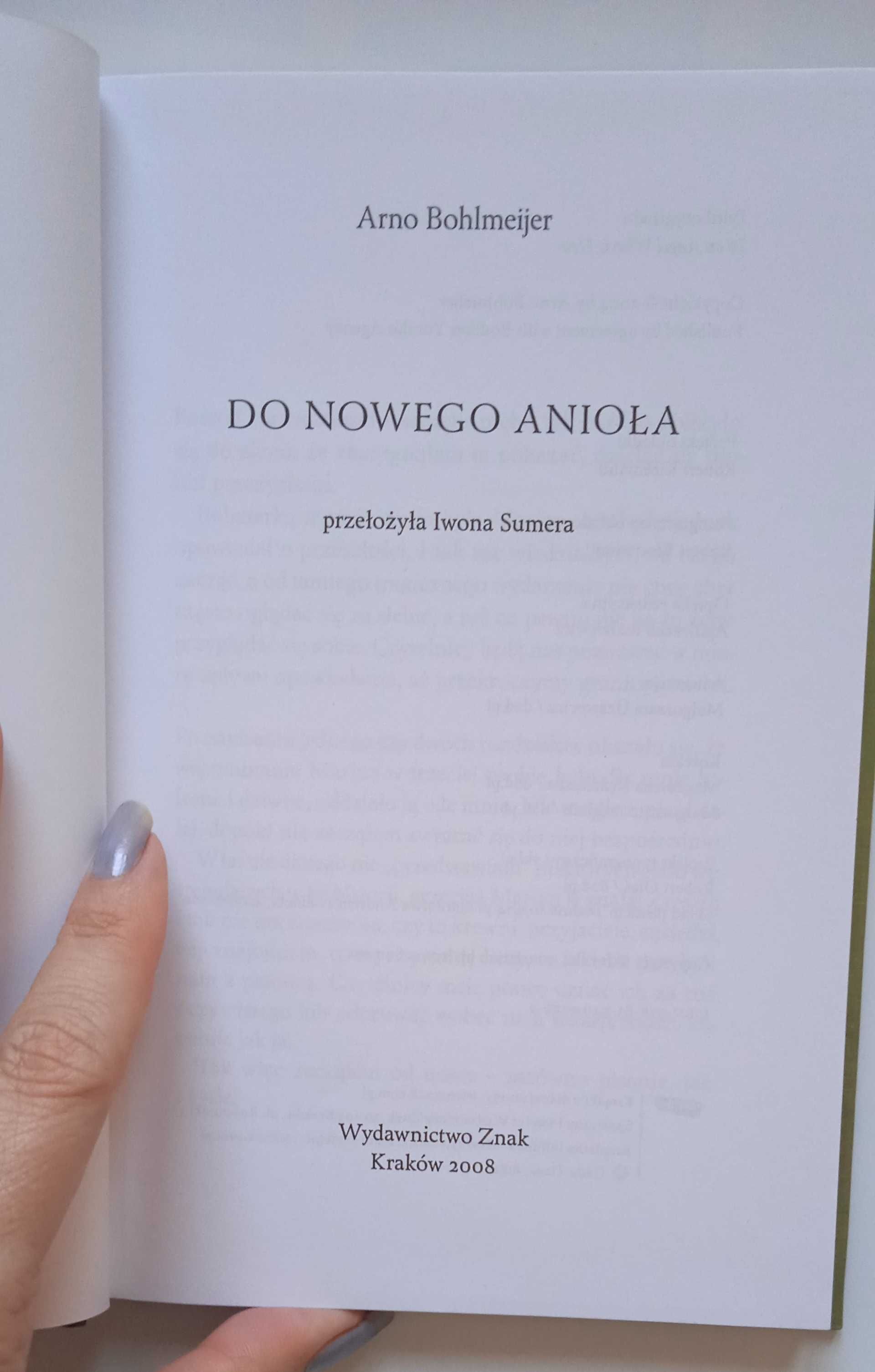 książka "Do nowego anioła" Arno Bohlmeijer