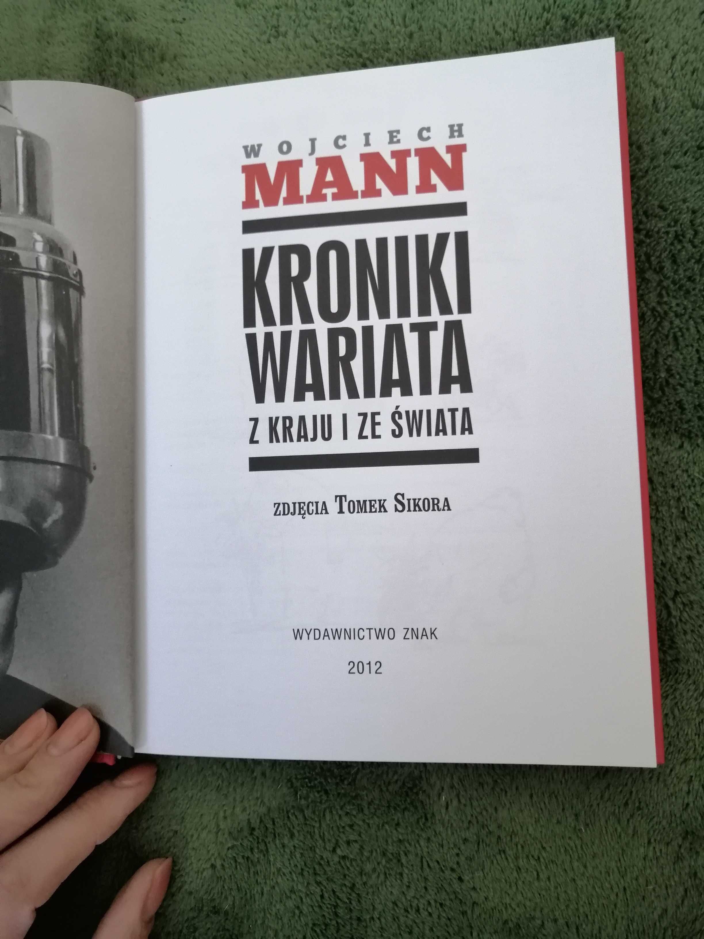 Kroniki wariata z kraju i ze świata - Wojciech Mann