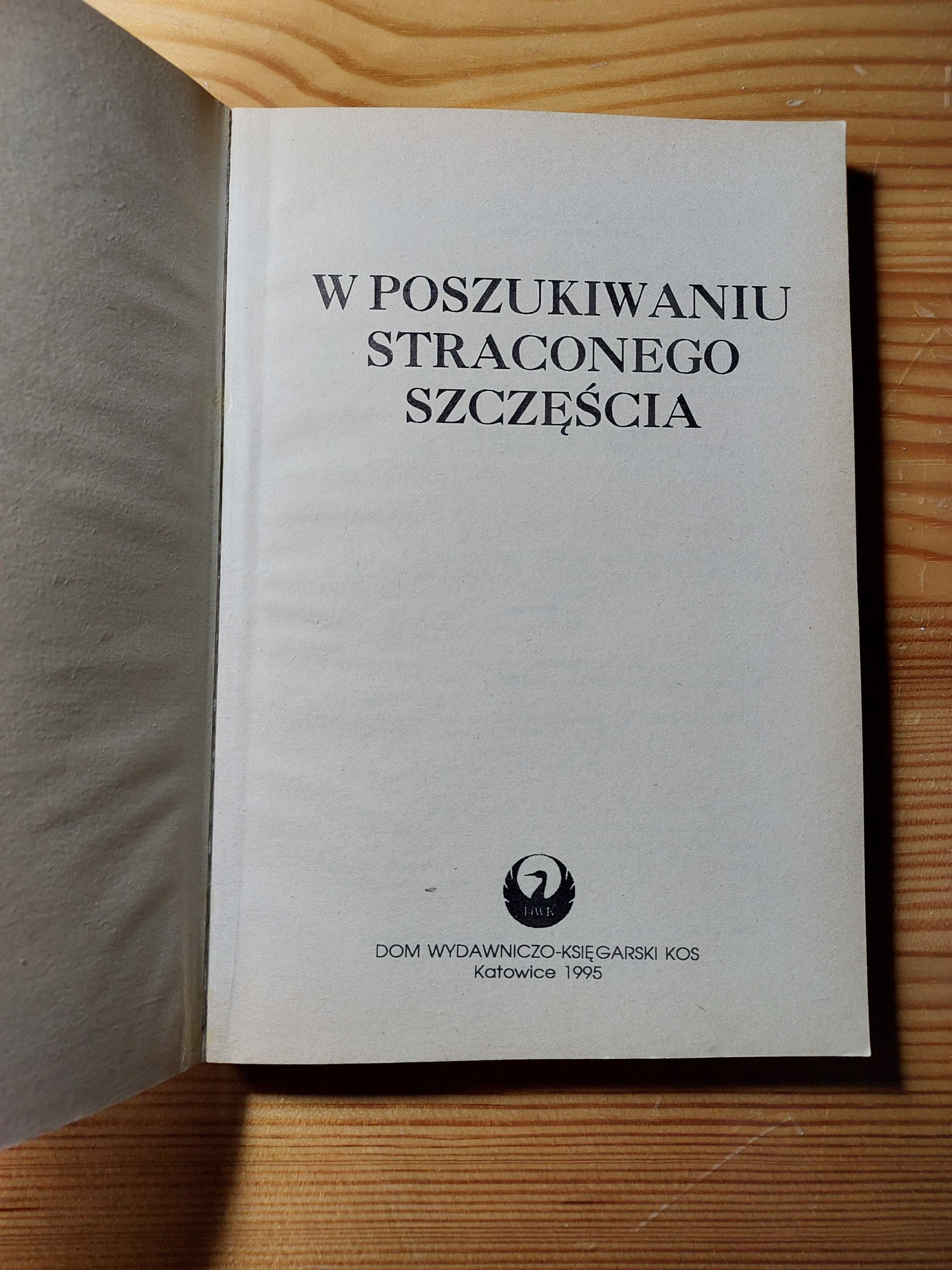 W poszukiwaniu straconego szczęścia - Jean Liedloff