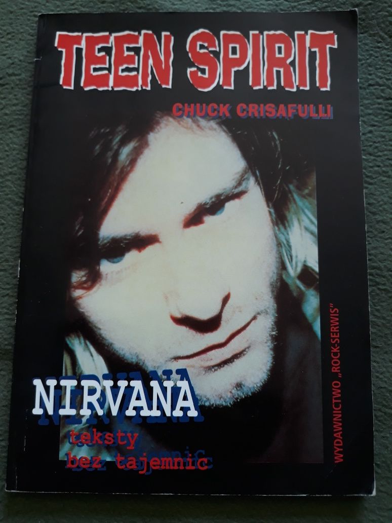 TEEN SPIRIT. Nirvana teksty bez tajemnic