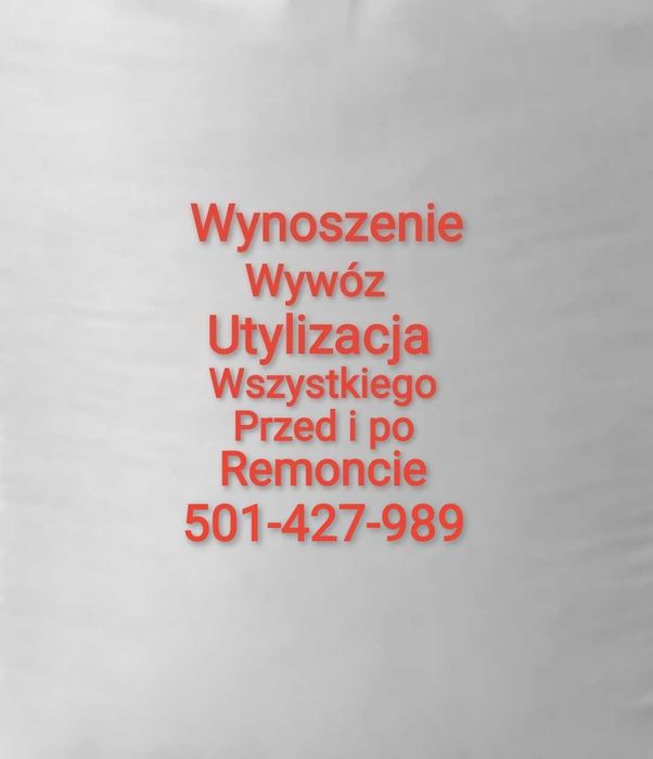 WYNOSZENIE WYWÓZ gruzu i odpadów remontowych - NAJTANIEJ