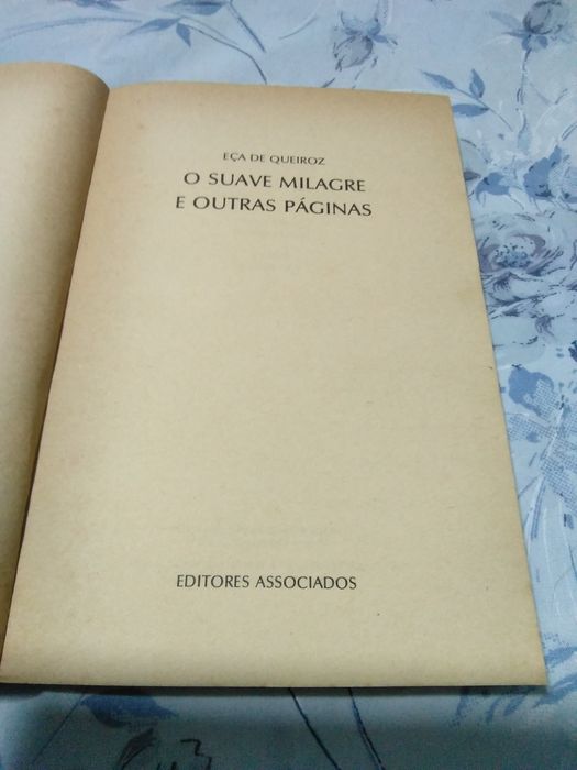 O suave milagre e outras páginas