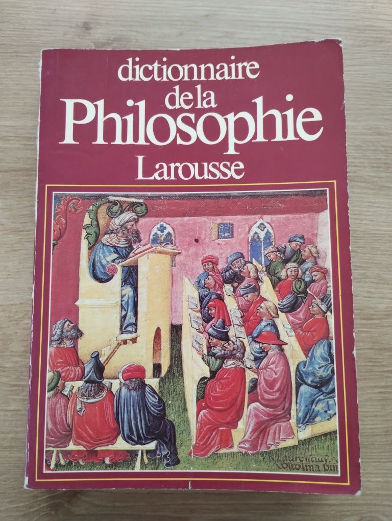 Dictionnaire de La Philpsophie larousse