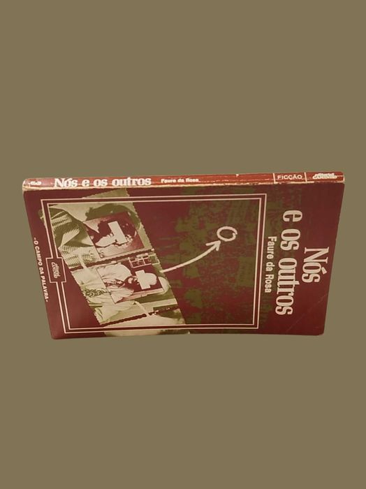 Nós e os Outros - Faure da Rosa
