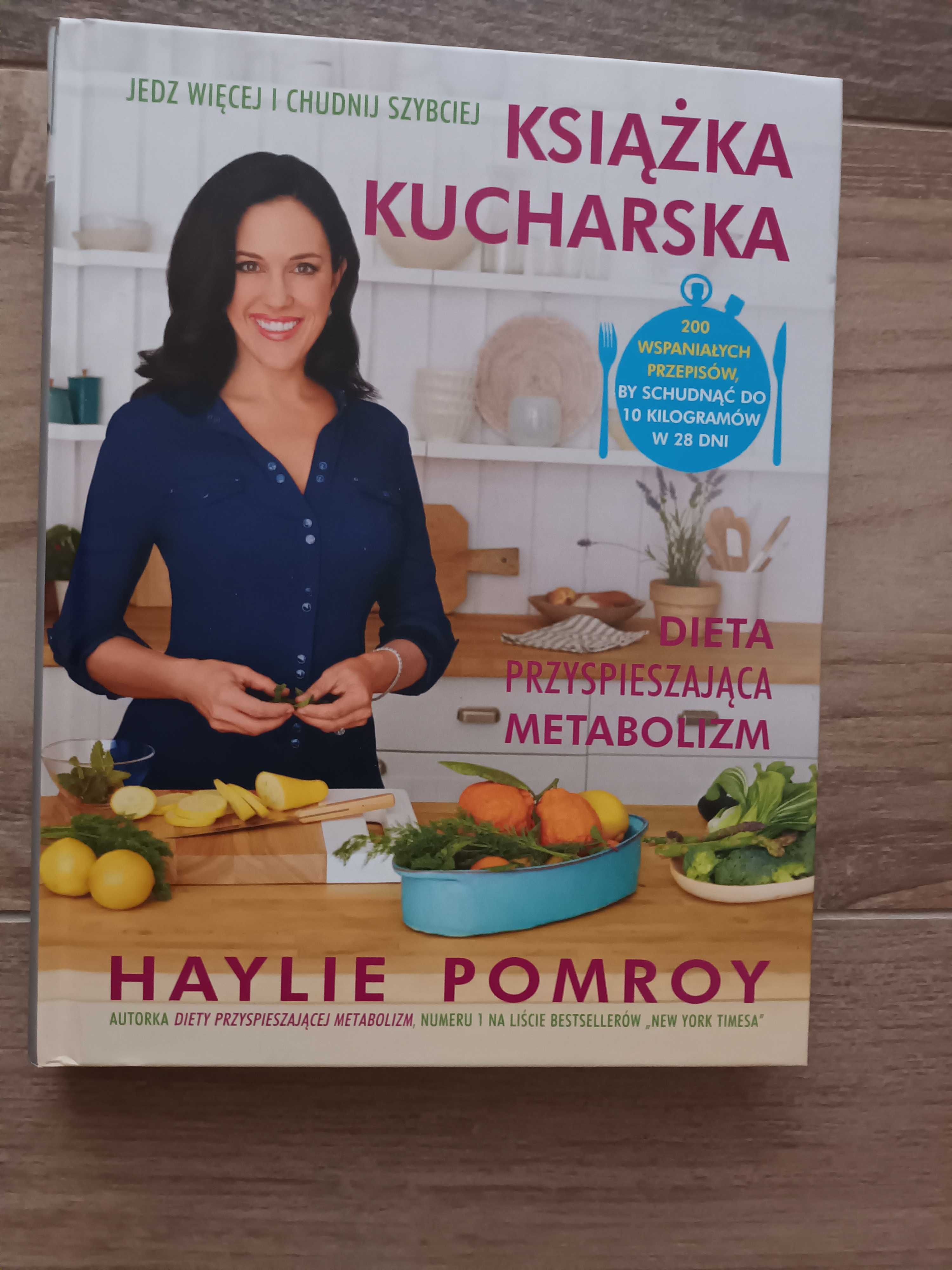 Książka kucharska dieta przyspieszająca metabolizm Haylie Pomroy