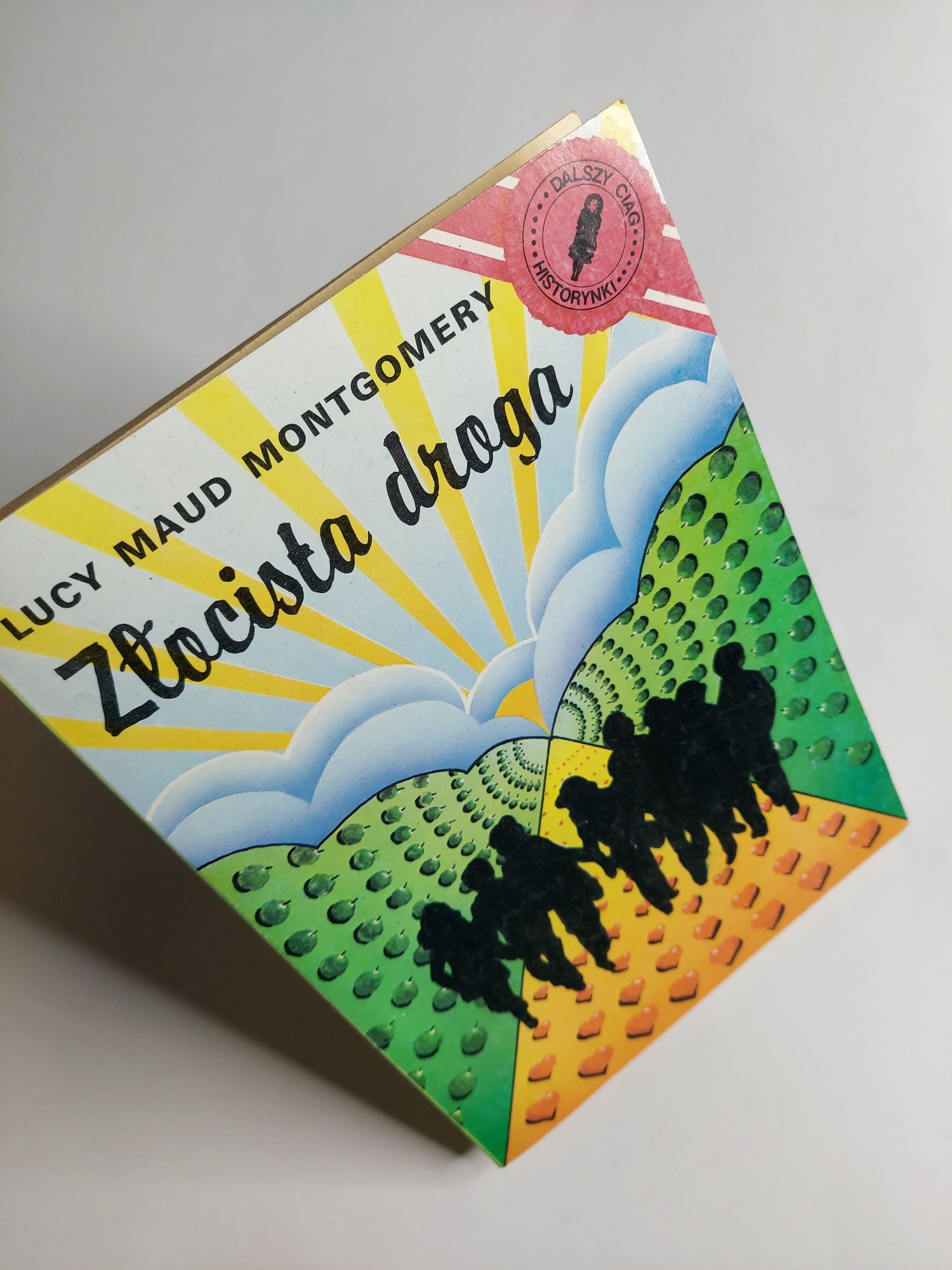 Złocista droga - Lucy Maud Montgomery