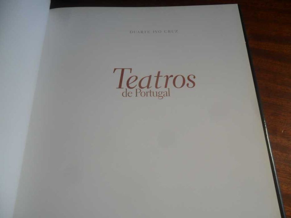 "Teatros de Portugal" de Duarte Ivo Cruz - 1ª Edição de 2005