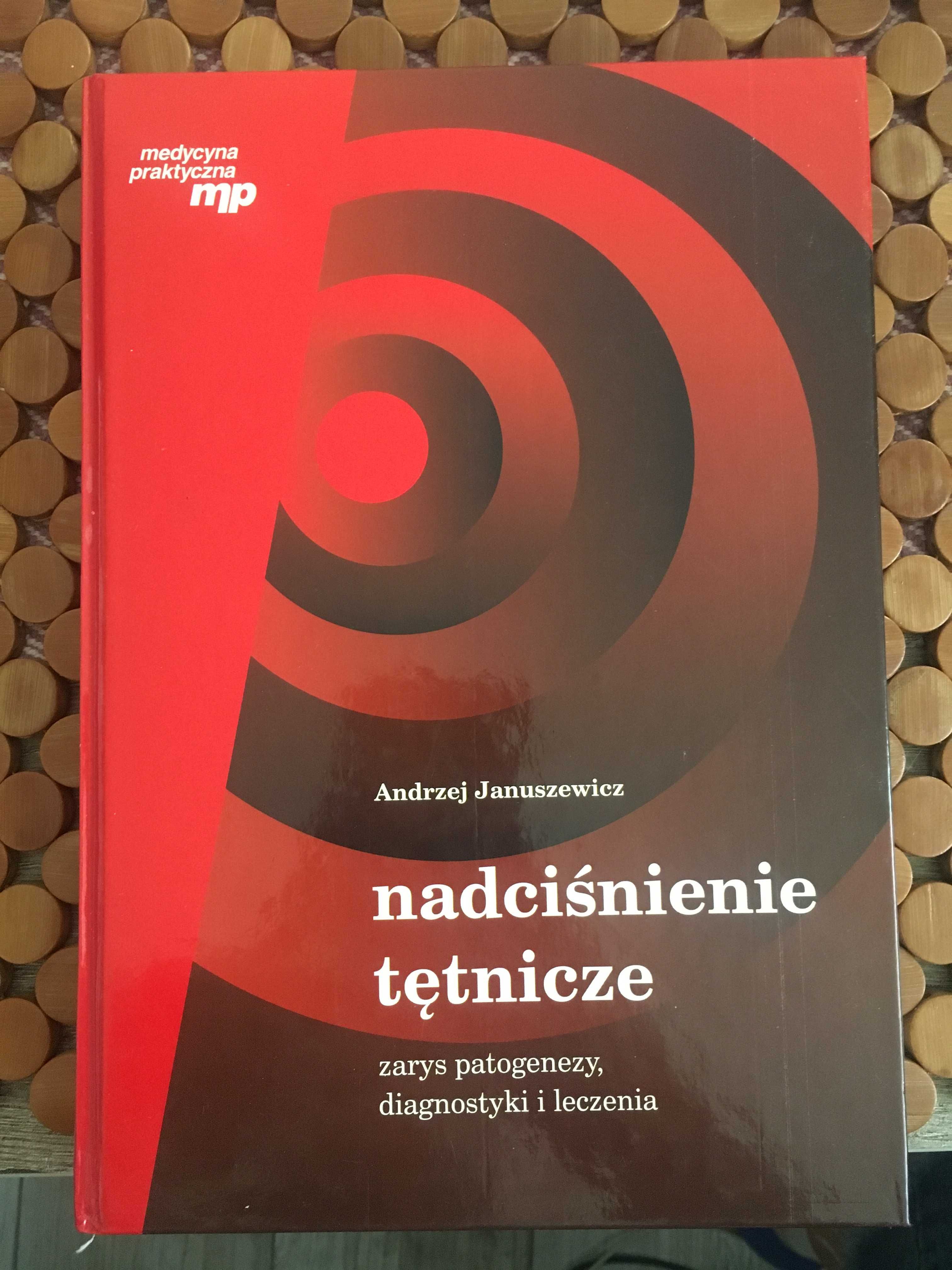 "Nadciśnienie tętnicze-zarys patogenezy, diagnostyki i leczenia"