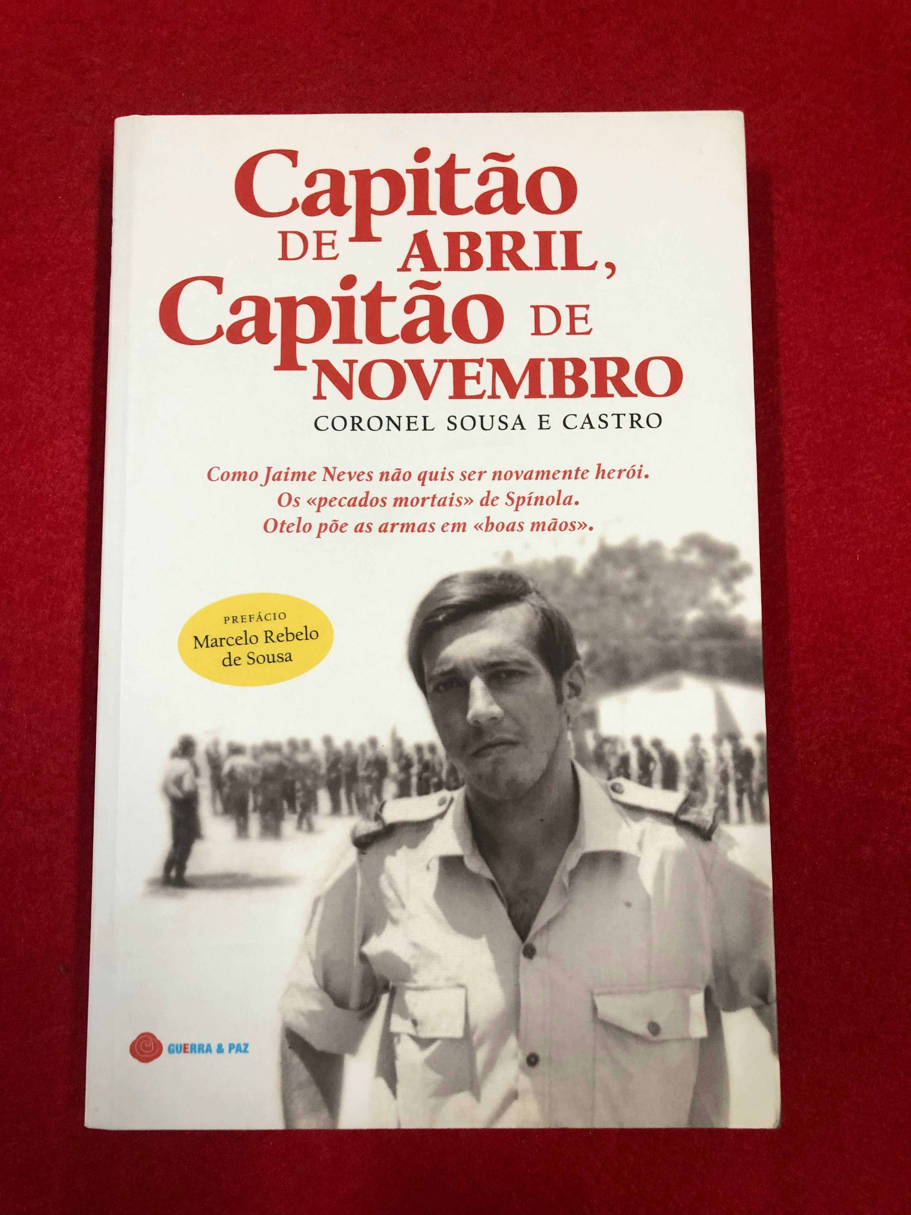 Capitão de Abril, capitão de Novembro - Coronel Sousa e Castro