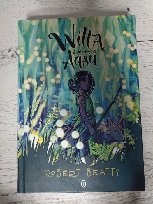 Książka Willa Dziewczyna z Lasu