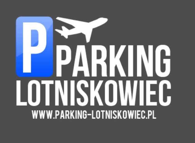 Parking Pyrzowice Lotnisko Katowice 7dni 95zł z transferem