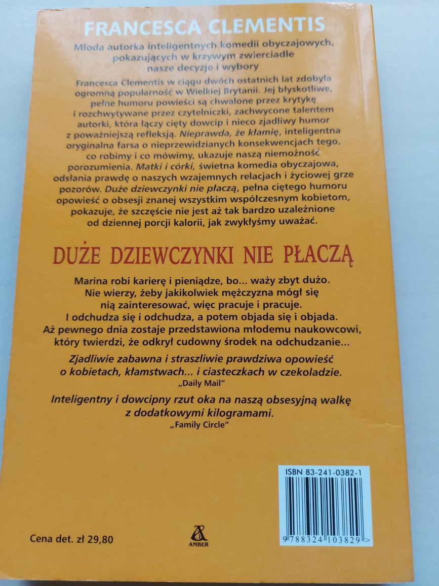 Duże dziewczynki nie płaczą, Francesca Clementis