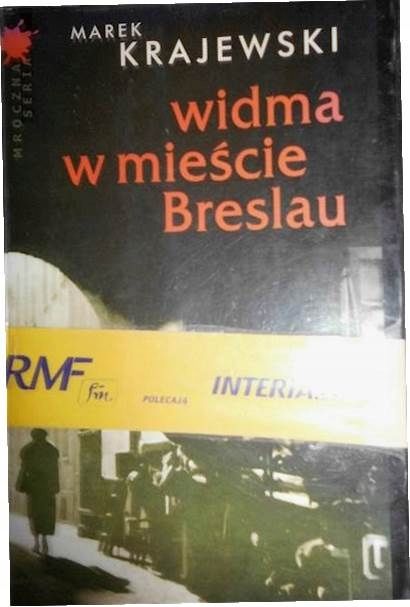 Widma W Mieście Breslau Marek Krajewski
