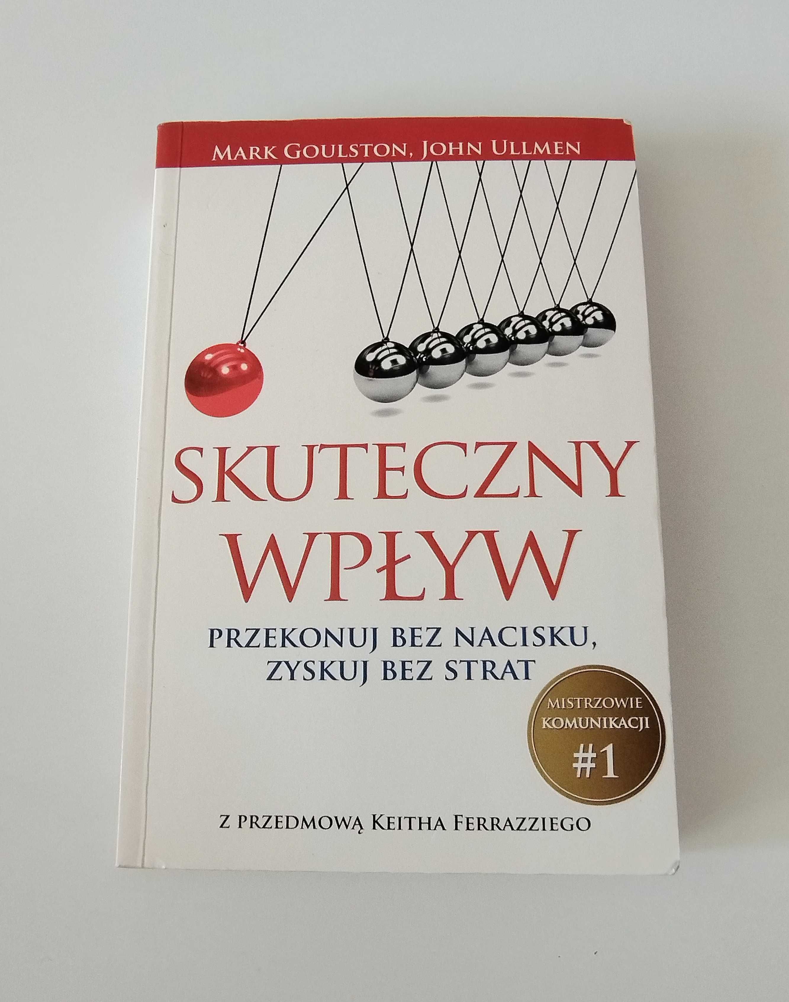 Książka Skuteczny wpływ Przekonuj bez nacisku zyskuj bez strat