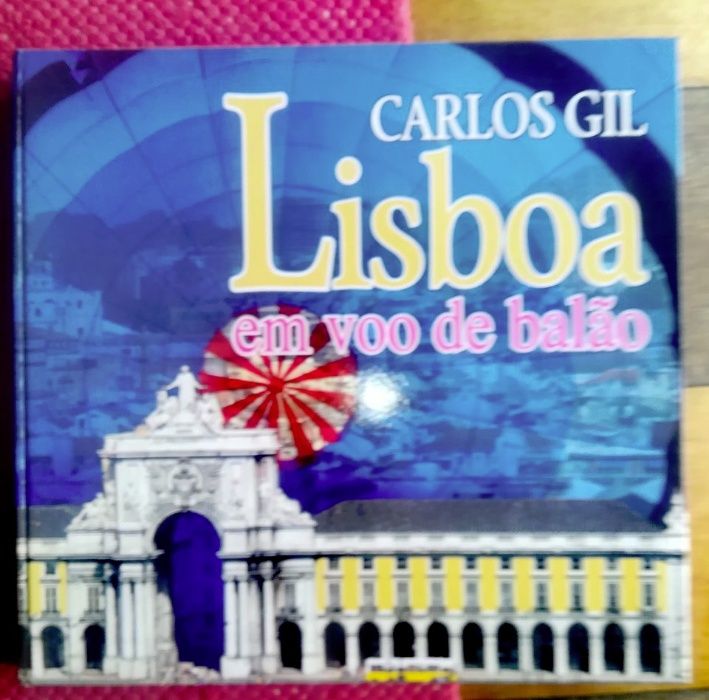 “Lisboa em Voo Balão”, de Carlos Gil (1998)