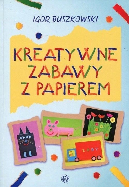 Kreatywne Zabawy Z Papierem, Igor Buszkowski