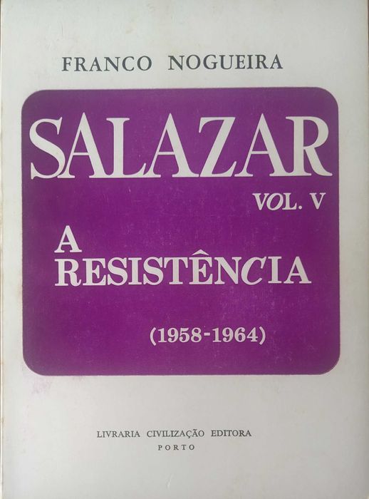 Salazar - Franco Nogueira – 5 Volumes