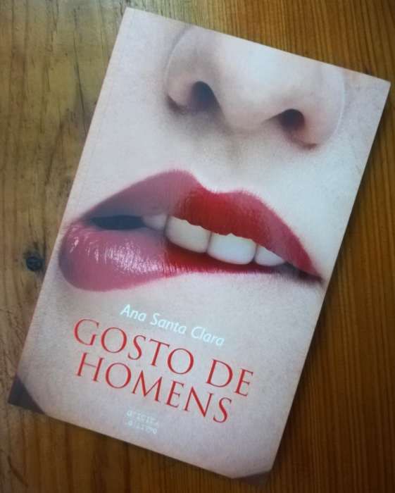 Gosto de Homens, de Ana Santa Clara