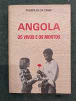 Angola Os Vivos e os mortos - Pompílio da Cruz