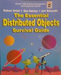 The Essential Distributed Objects Survival Guide