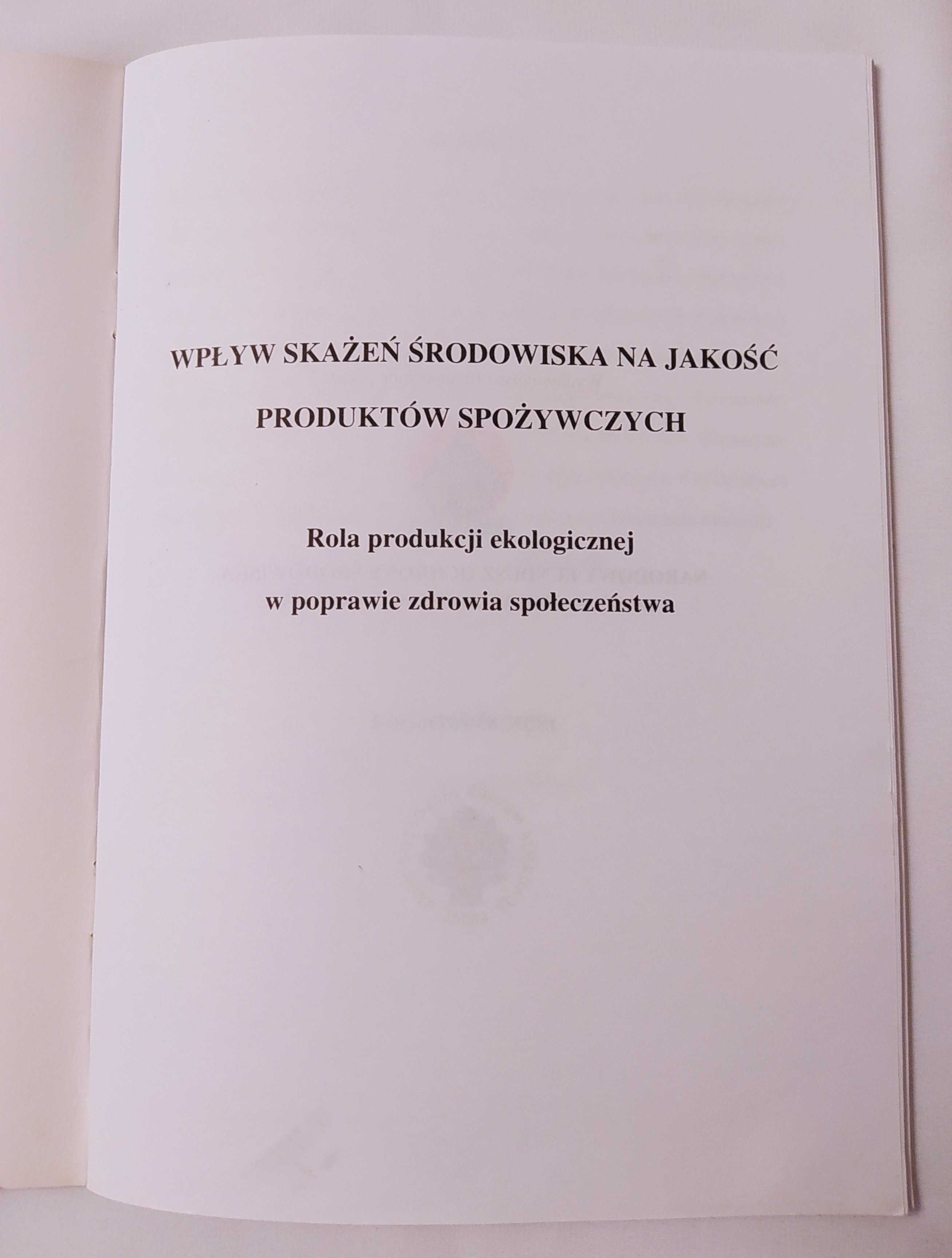 Wpływ skażeń środowiska na jakość produktów spożywczych