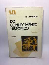 Do Conhecimento Histórico – H. I. Marrou