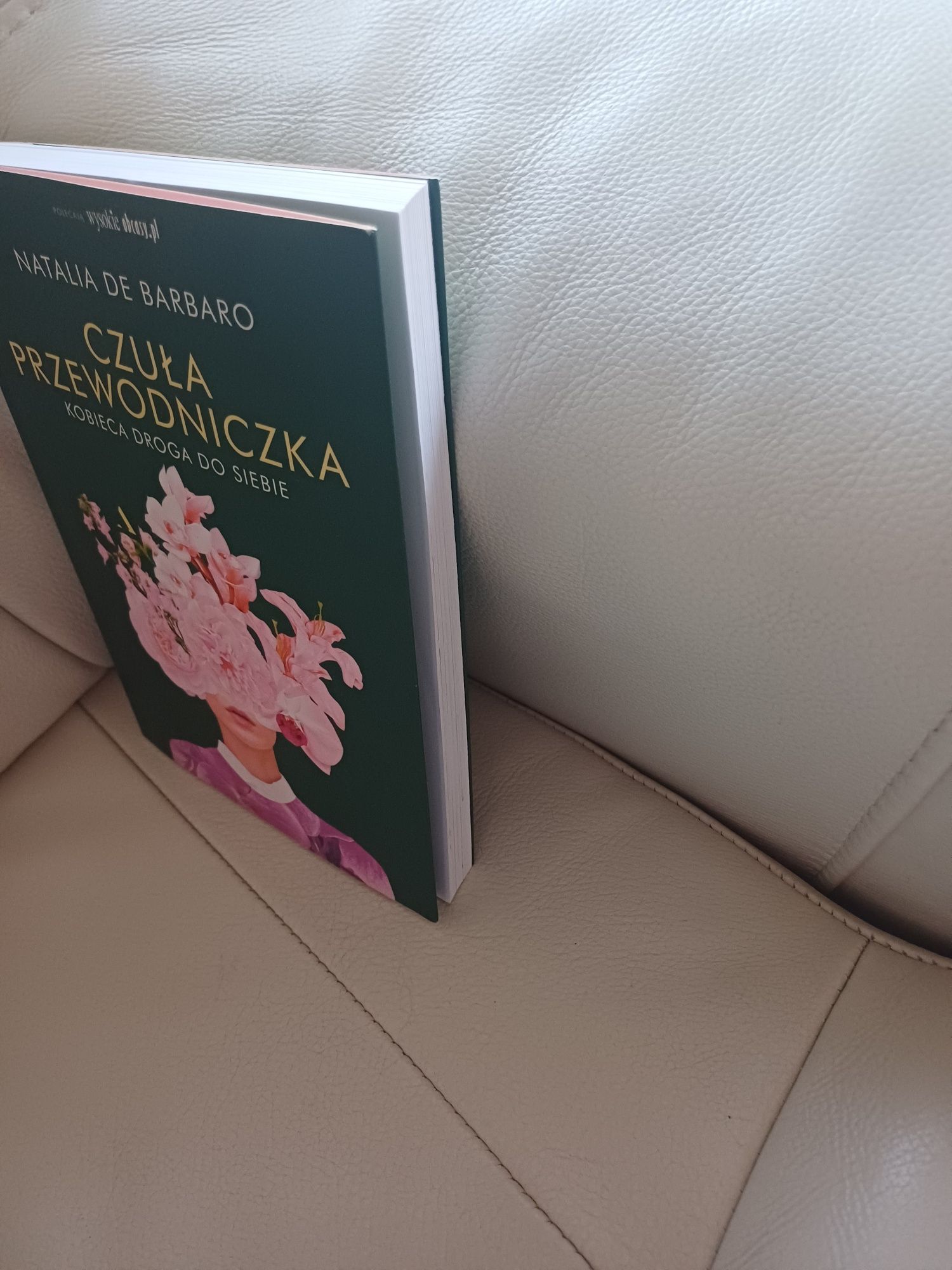 Książka "Czuła przewodniczka. Kobieca droga do siebie " Natalia De Bar