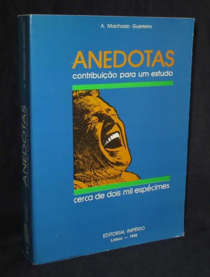 Livro Anedotas contribuição para um estudo A. Guerreiro Autografado