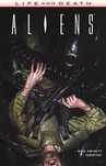 Life & Death. Aliens Scream Comics Dan Abnett Rok wydania: 2018, opraw