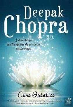 Cura Quântica de Deepak Chopra (Portes grátis)