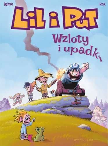 Lil i Put T.6 Wzloty i upadki - Maciej Kur, Piotr Bednarczyk