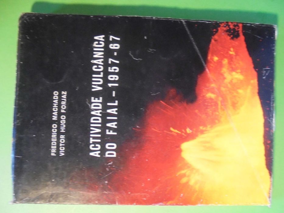 Açores-Machado (Frederico-Victor Forjaz);Actividade Vulcânica do Faial