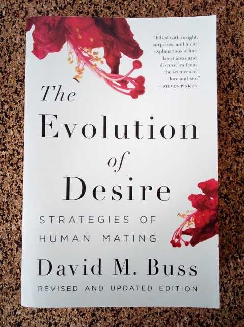 The Evolution of Desire: Strategies of Human Mating