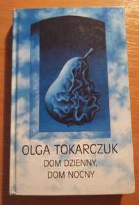 Tokarczuk - Dom dzienny, dom nocny