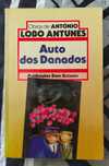 Auto dos Danados - Antonio Lobo Antunes Primeira ediçao