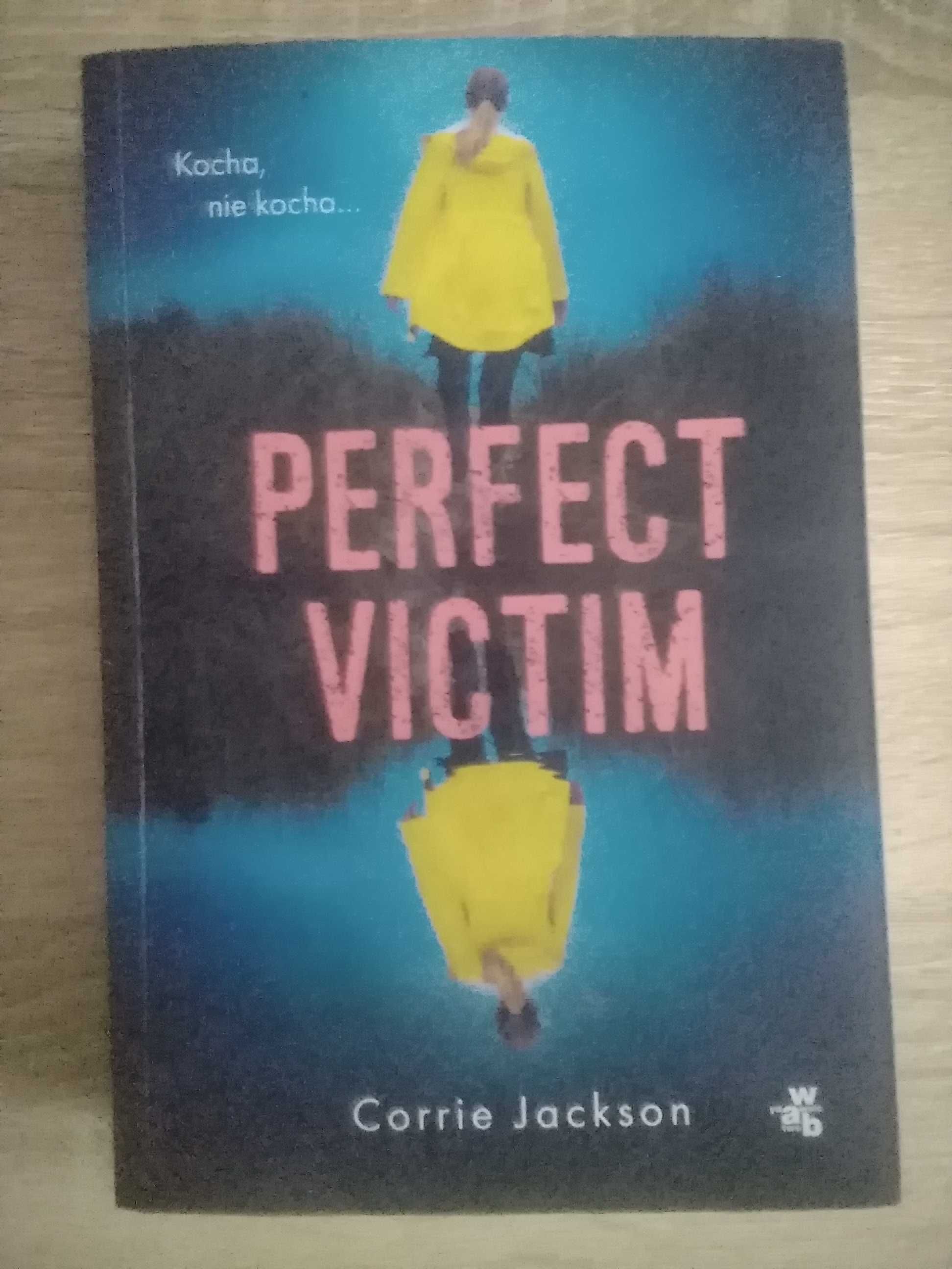 Corrie Jackson - Perfect victim