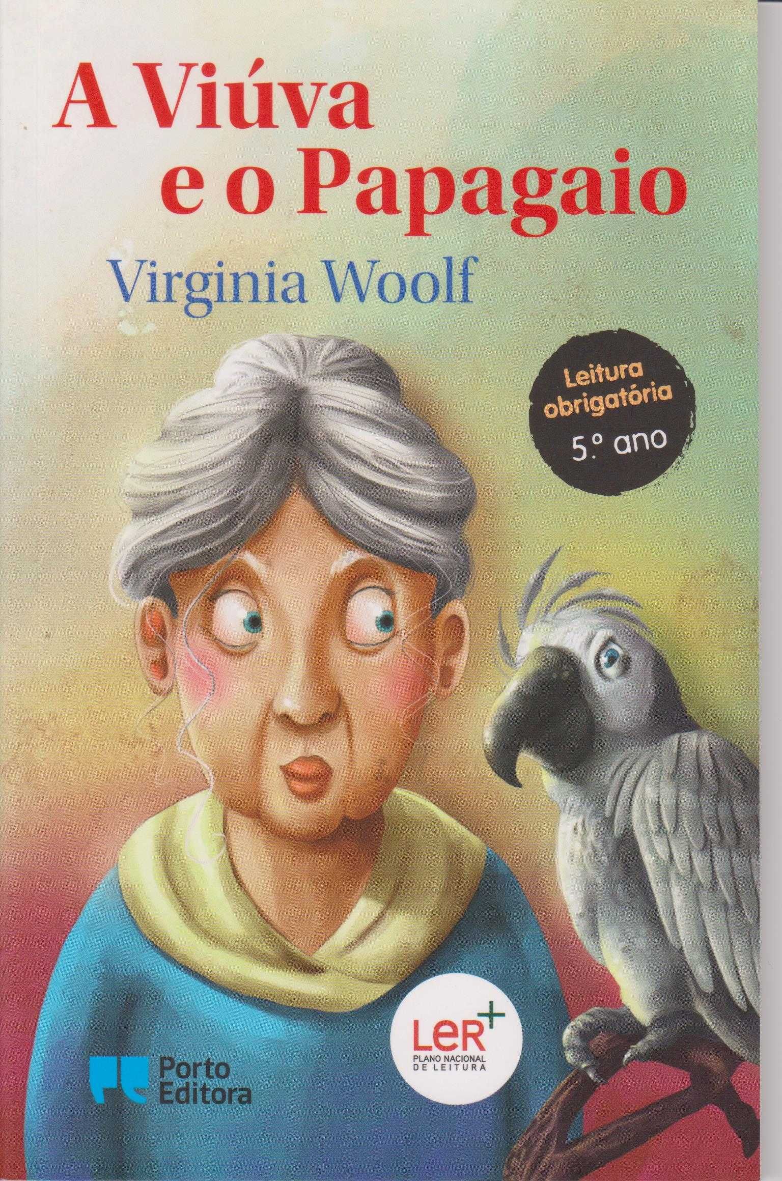 A Viúva e o Papagaio - Virginia Woolf
