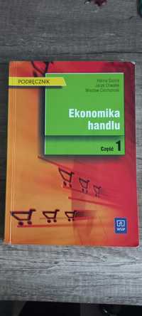 Ekonomika Handlu część 1 WSiP, H, Szulce, J. Chwałek, W. Ciechomski