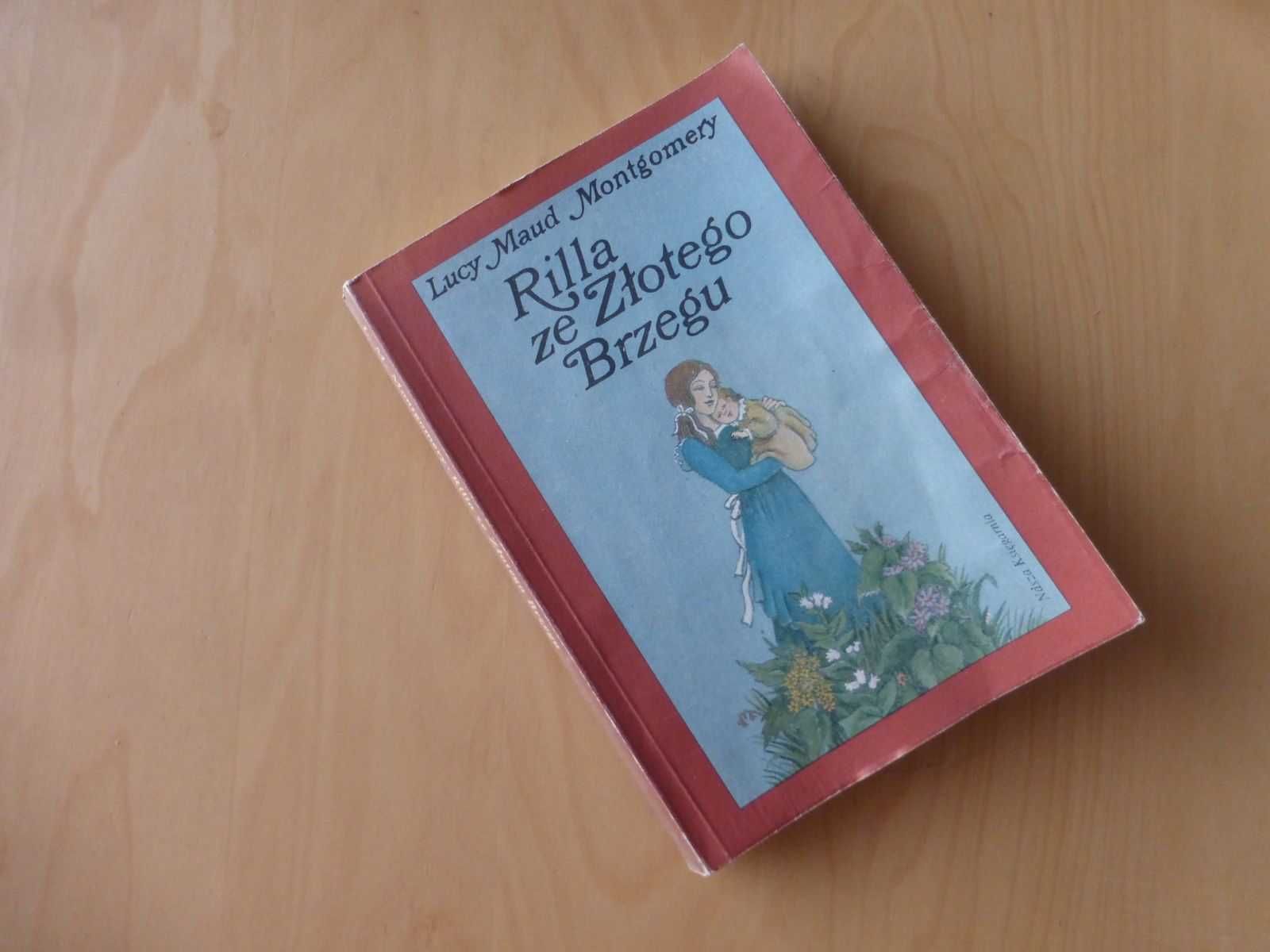 Rilla ze Złotego Brzegu. Lucy Maud Montgomery