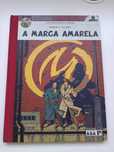 As aventuras de blake e mortimer - A marca amarela