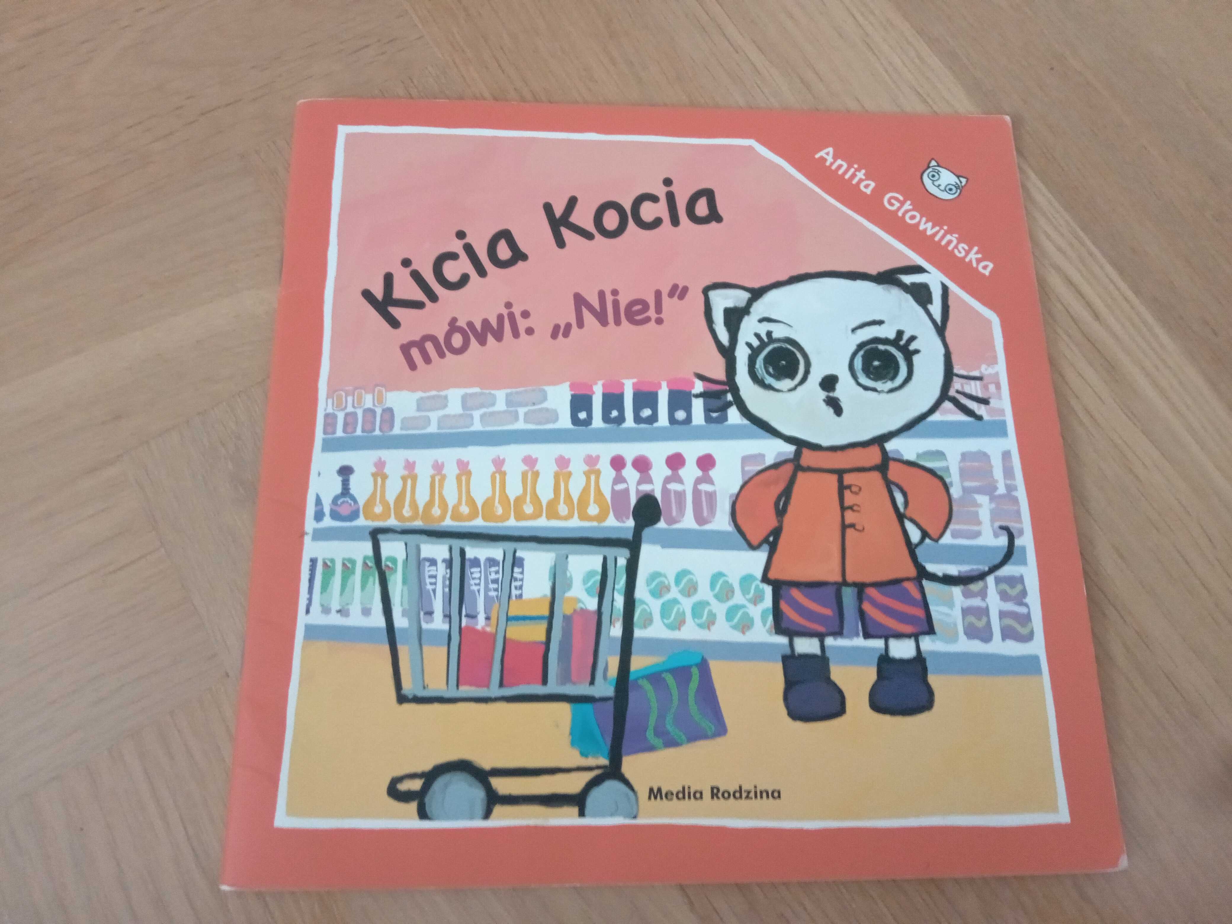Kicia Kocia mówi nie. Książka Anita Głowińska
